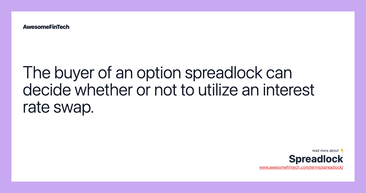 Spreadlock AwesomeFinTech Blog