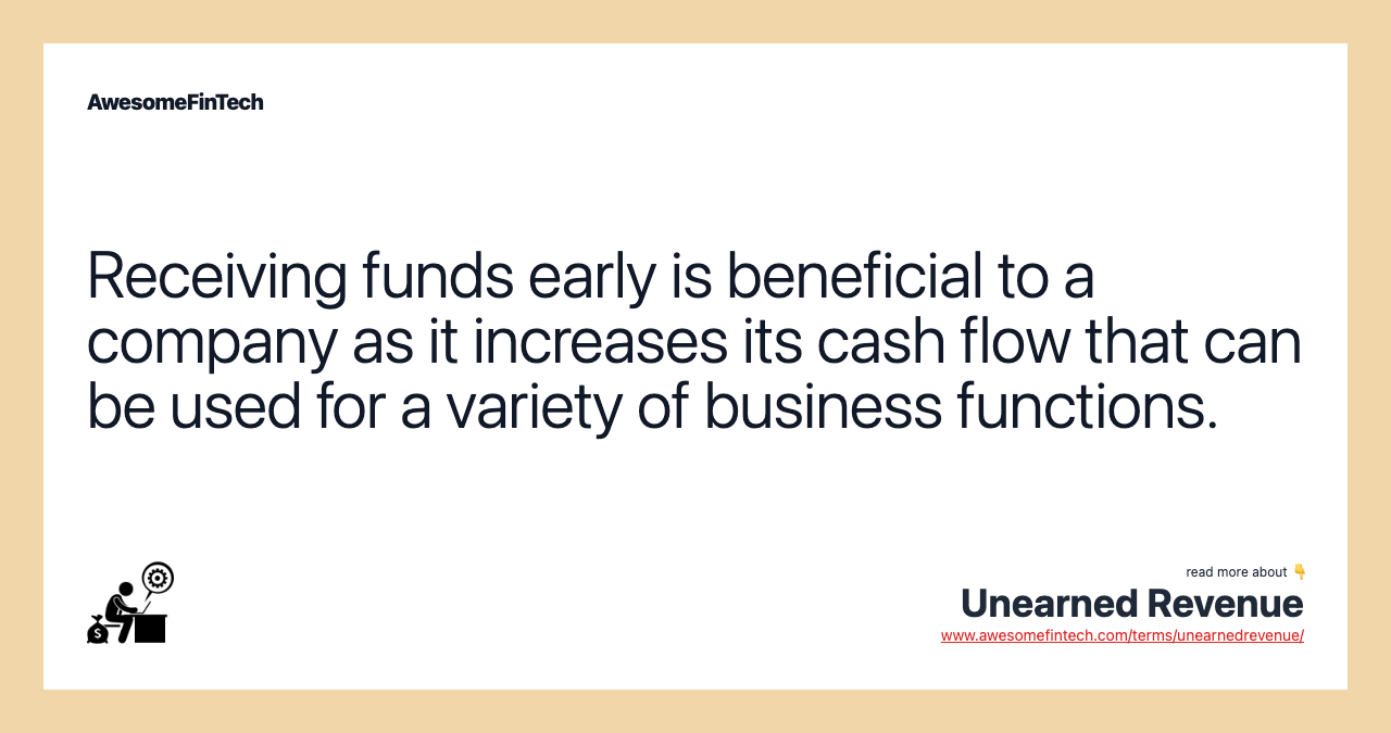 Receiving funds early is beneficial to a company as it increases its cash flow that can be used for a variety of business functions.