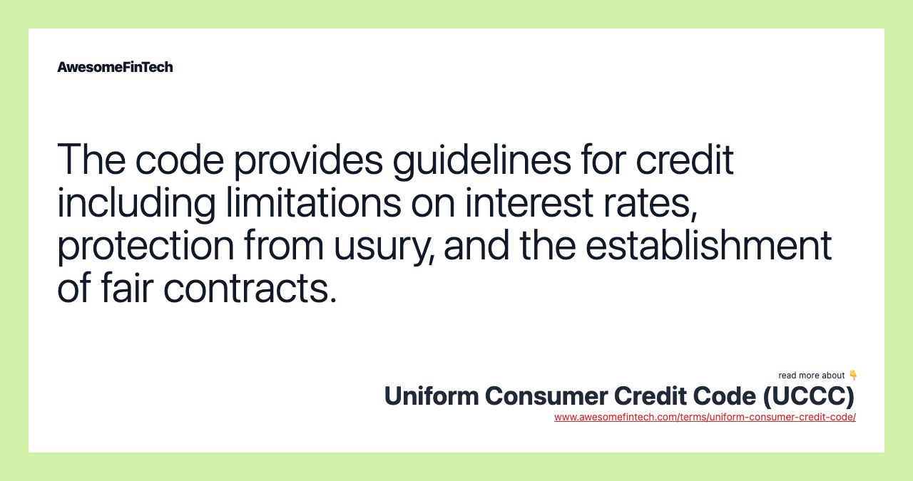 The code provides guidelines for credit including limitations on interest rates, protection from usury, and the establishment of fair contracts.
