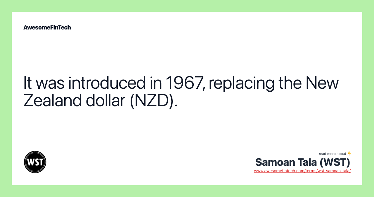 It was introduced in 1967, replacing the New Zealand dollar (NZD).